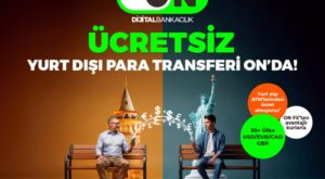 Dijital Bankacılıkta Masrafsız Para Transferinin Yeni Yüzü: ON