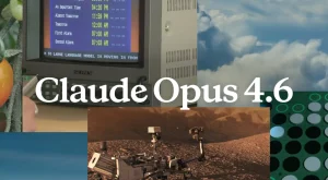Yapay Zeka Dünyasında Yeni Bir Dönem: Opus 4.6