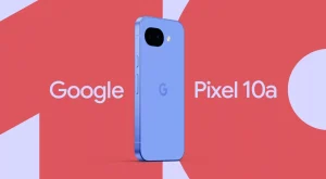 Yeni Pixel 10a: Akıllı Telefon Dünyasında Dönüşüm Zamanı