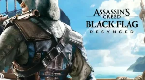 Yeniden Doğan Bir Klasik: Assassin’s Creed Black Flag Resynced