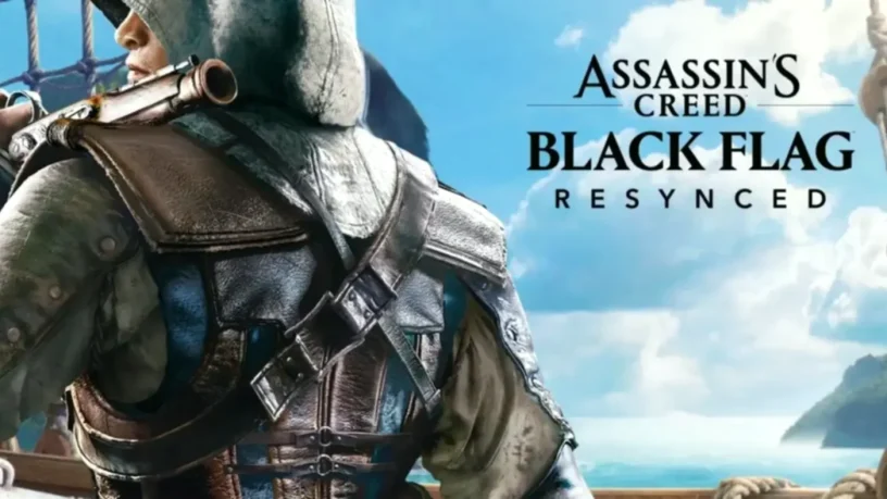 Yeniden Doğan Bir Klasik: Assassin’s Creed Black Flag Resynced