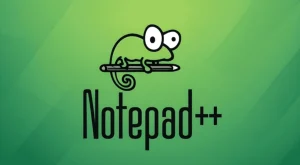 Mac Kullanıcıları İçin Yeni Bir Dönem: Notepad++ Artık Burada