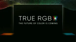 Renklerin Saf Hali: True RGB Teknolojisi ile Yeni Bir Dönem