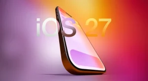 Geleceğin iPhone’ları: iOS 27 ile Tanışacak Modeller
